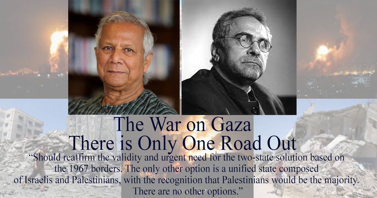 The War on Gaza : There is Only One Road Out